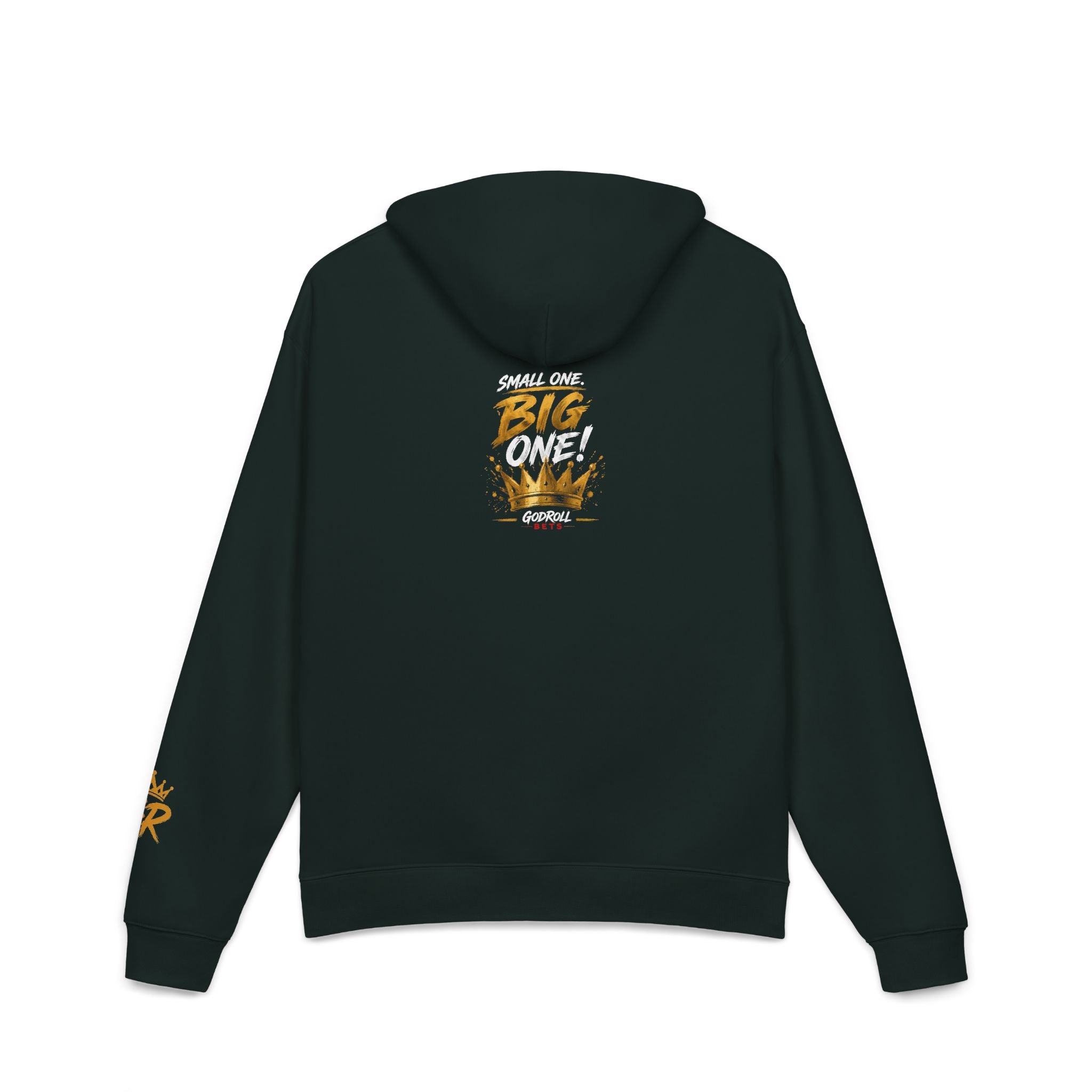 GodRoll Bets Hoodie — "Small One, Big One!" Graphic Crown Pullover